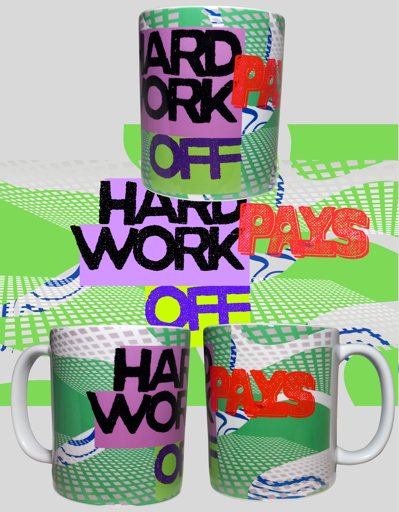 "Hard work pays off" quote mug