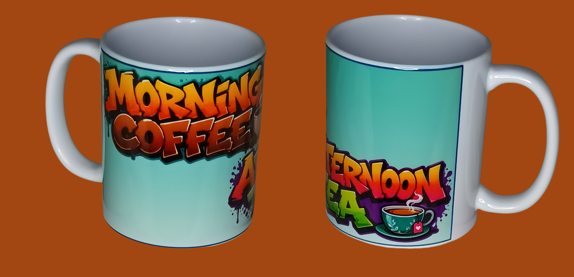 "Morning coffee, afternoon tea" mug