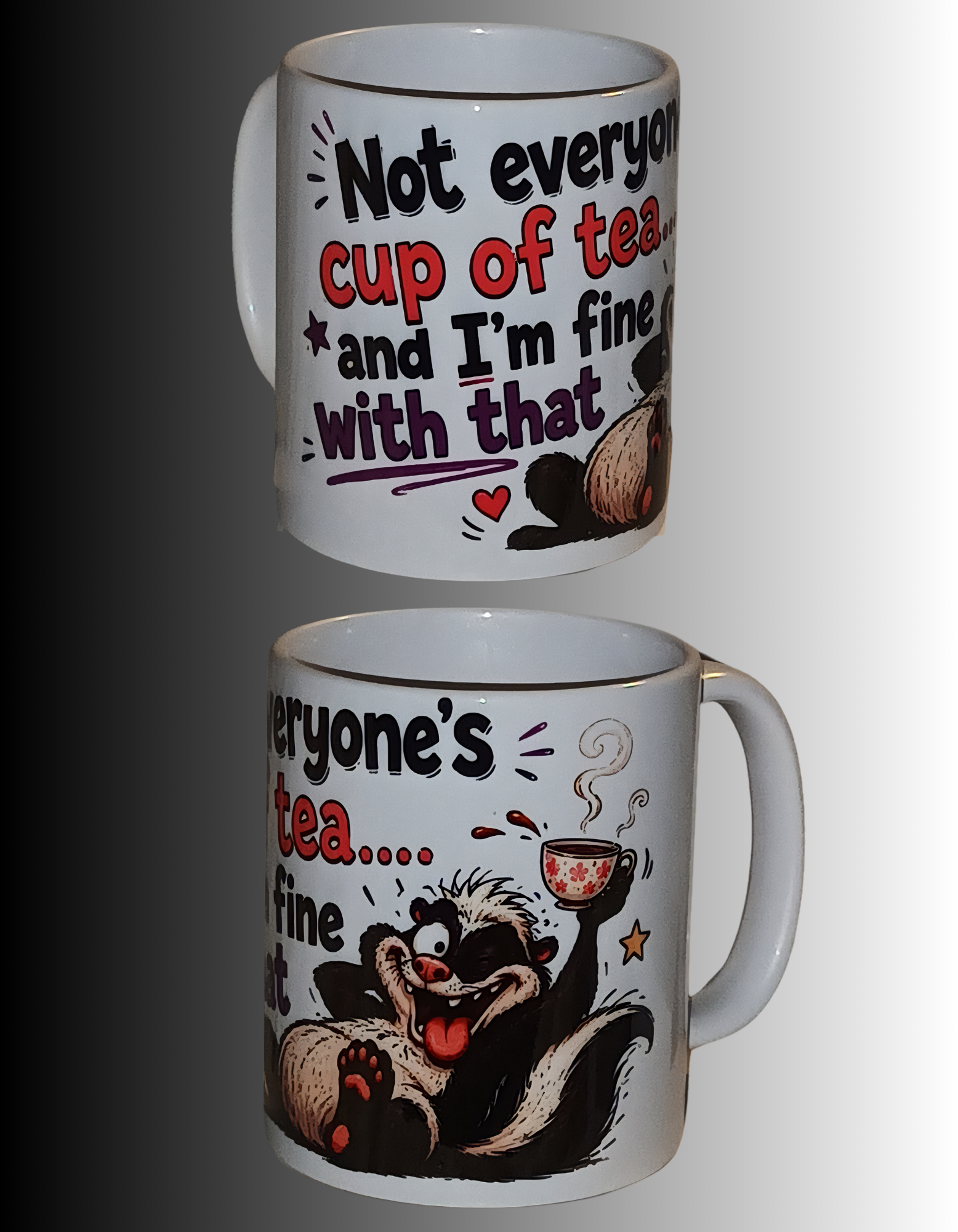 "Not everyone's cup of tea..." MUG