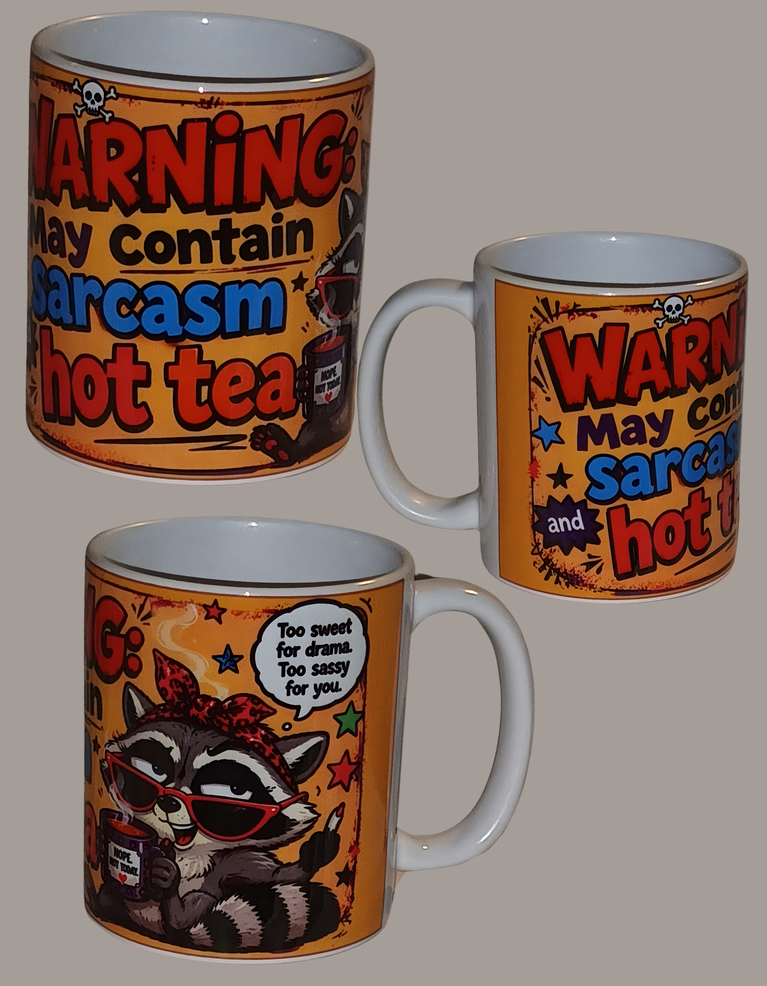 " Warning, may contain sarcasm...."  MUG